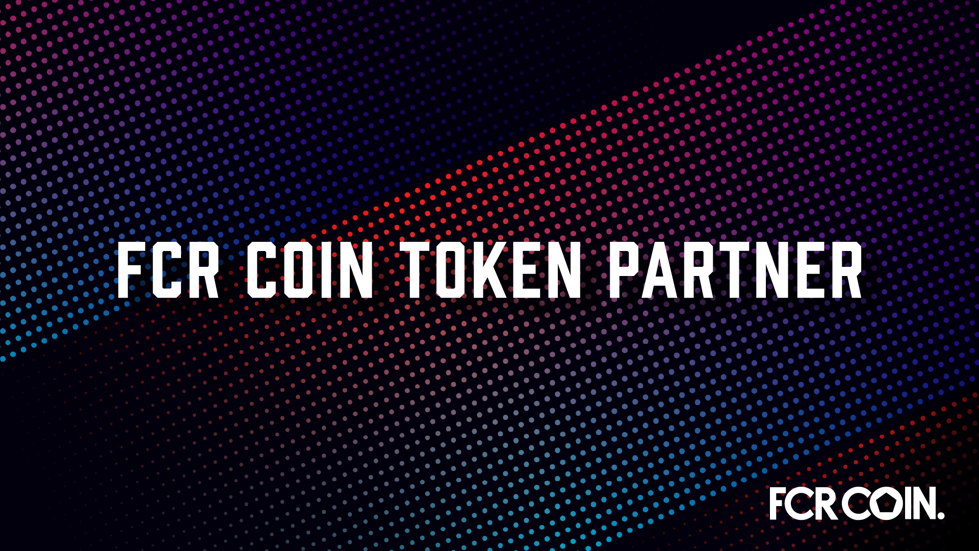 FCR COIN. 第3回トークンパートナー制度 実施のお知らせ